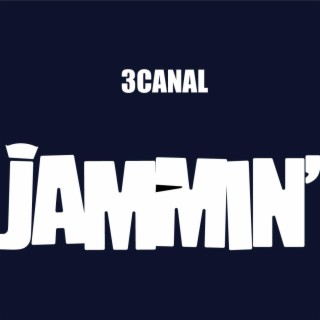 JAMMIN' lyrics | Boomplay Music