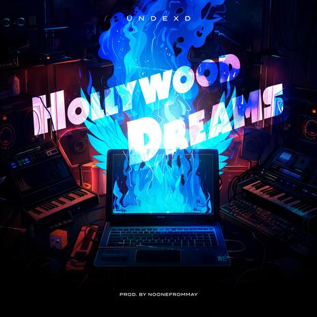 Hollywood Dreams | Boomplay Music