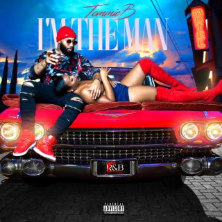 I'm The Man lyrics | Boomplay Music