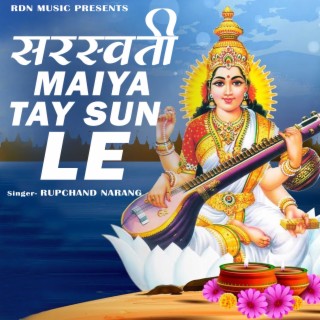 Saraswati Maiya Tay Sun Le