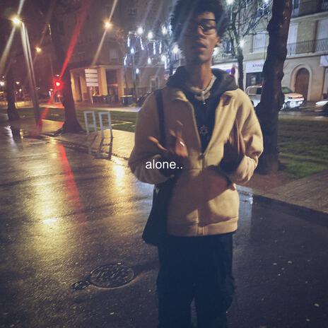 alone.. (bonus track #3) ft. $lip | Boomplay Music