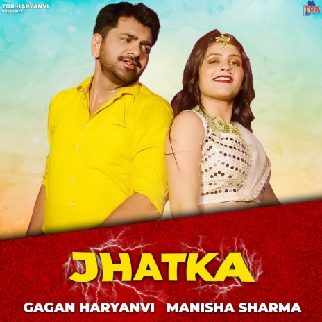 Jhatka ft. Manisha Sharma | Boomplay Music
