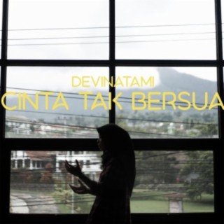 Cinta Tak Bersua