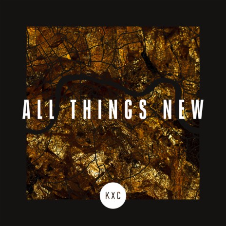 All Things New - Live ft. Rich & Lydia Dicas | Boomplay Music