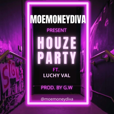 Houze Party ft. Luchy val | Boomplay Music