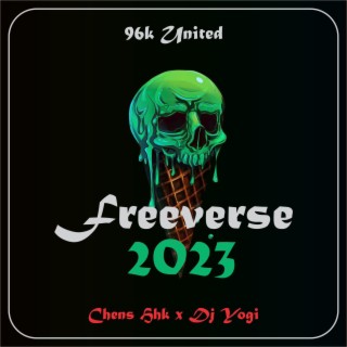 FREEVERSE 2023-96K ft. Dj Yogi lyrics | Boomplay Music