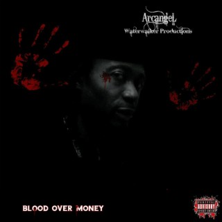 Blood Over Money