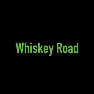 Whiskey Road