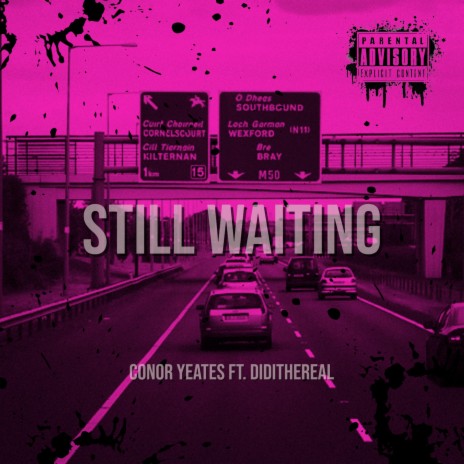 Still Waiting ft. didithereal | Boomplay Music