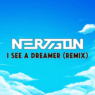 I See a Dreamer (Remix)