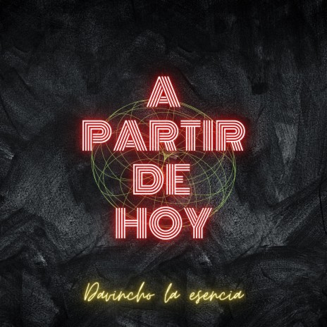 A Partir de Hoy | Boomplay Music