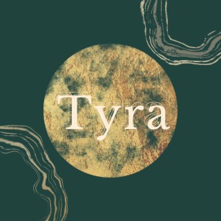 Tyra