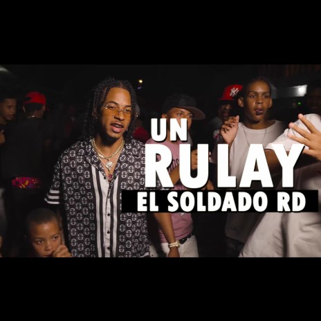 Un Rulay | Boomplay Music