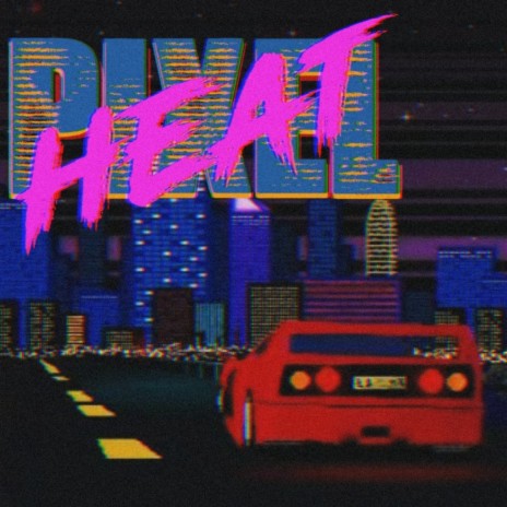 Pixel Heat | Boomplay Music