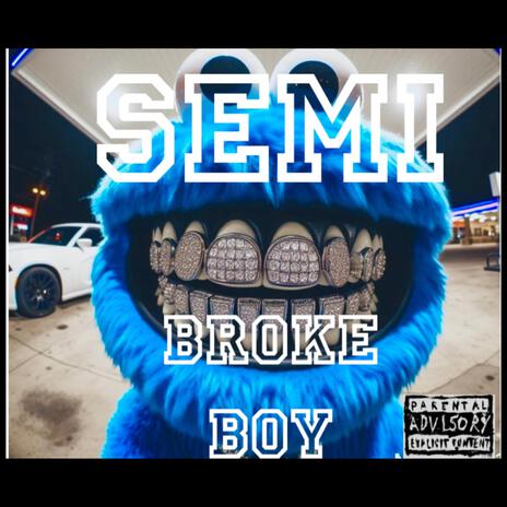 Broke Boy | Boomplay Music