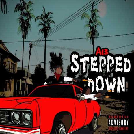 Stepped Down | Boomplay Music