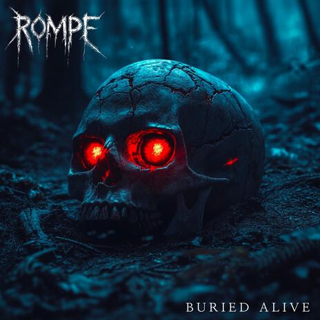 BURIED ALIVE | Boomplay Music