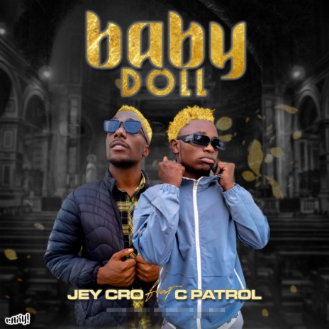 Baby doll (feat. C PATROL) | Boomplay Music