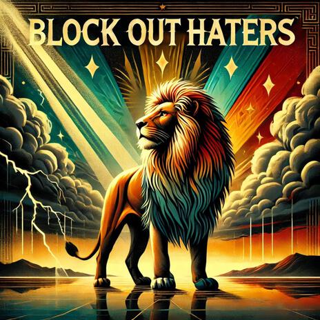 Block Out Haters | Boomplay Music