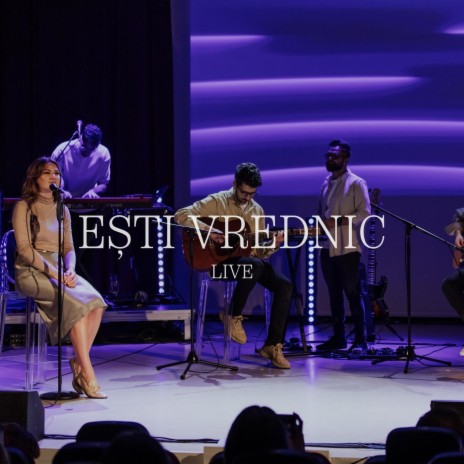 Ești Vrednic (Live Acoustic) ft. Adi Kovaci | Boomplay Music