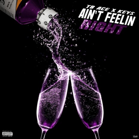 Ain't Feelin Right ft. KEYS | Boomplay Music