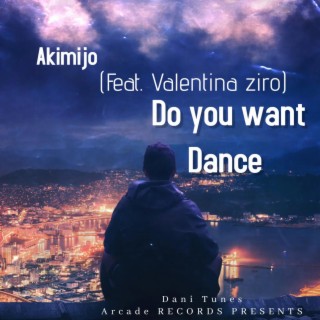 Do you want Dance