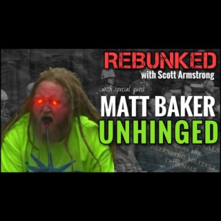 REBUNKED #014 | Matt Baker | Unhinged