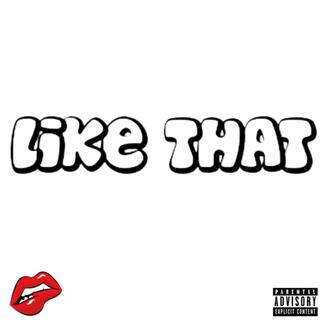 Like That ft. B Money lyrics | Boomplay Music