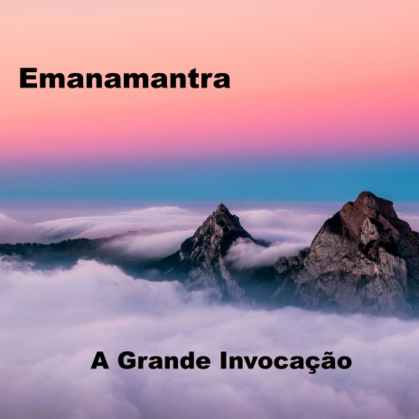 A Grande Invocação | Boomplay Music