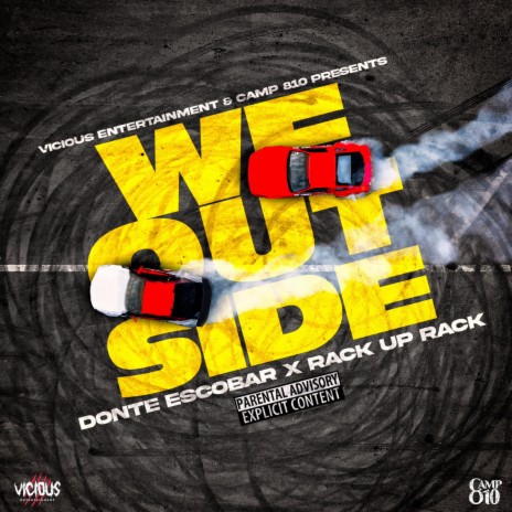 We Outside ft. RackupRack | Boomplay Music