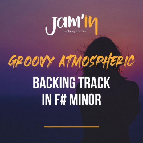 Groovy Atmospheric Guitar Backing Track in F# Minor | Boomplay Music