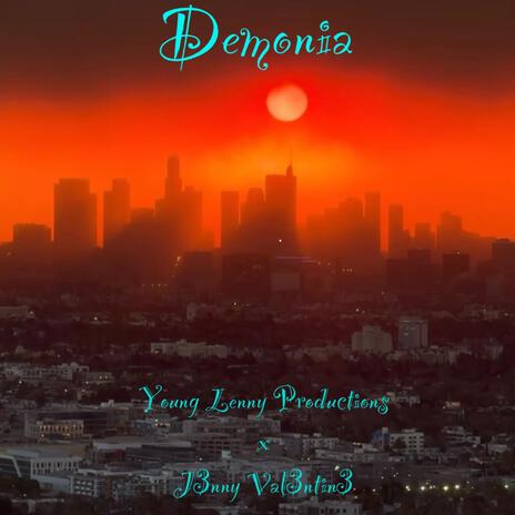 Demonia ft. J3nny Val3ntin3 | Boomplay Music