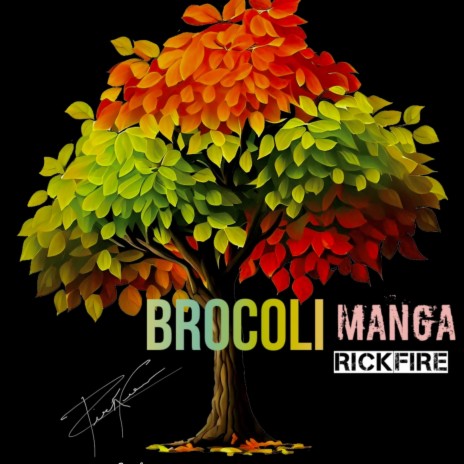 Brocoli ft. Mango | Boomplay Music