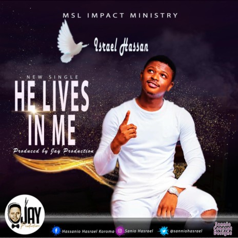 He Lives In Me ft. Israel Hassan