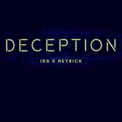 Deception | Boomplay Music