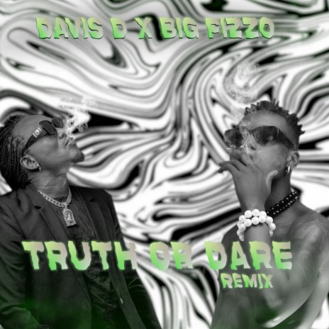 Truth or Dare Remix (Remix) ft. Big Fizzo | Boomplay Music