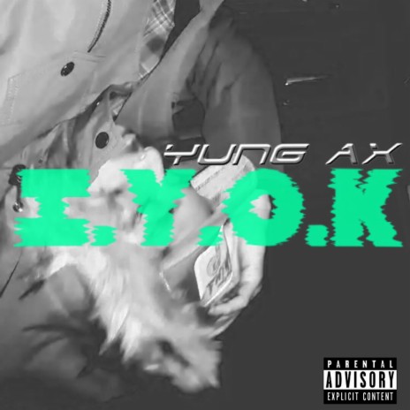 I.Y.O.K | Boomplay Music