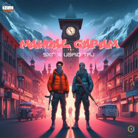 Mahoal Garam ft. Ubaid Taj | Boomplay Music