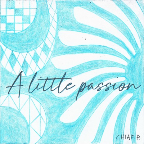 A Little Passion | Boomplay Music