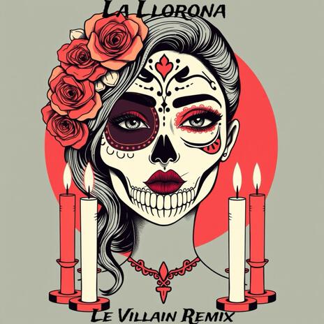 La Llorona Remix (Radio Edit) | Boomplay Music