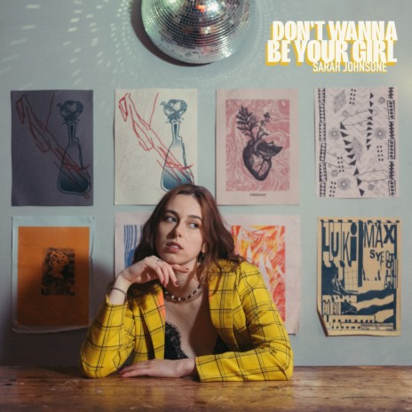 Don't Wanna Be Your Girl | Boomplay Music