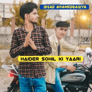 Haider Sohil Ki Yaari