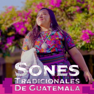 Sones Tradicionales De Guatemala