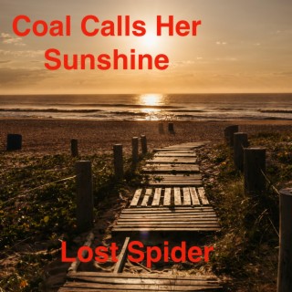 Coal Calls Her Sunshine