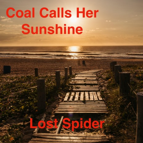 Coal Calls Her Sunshine