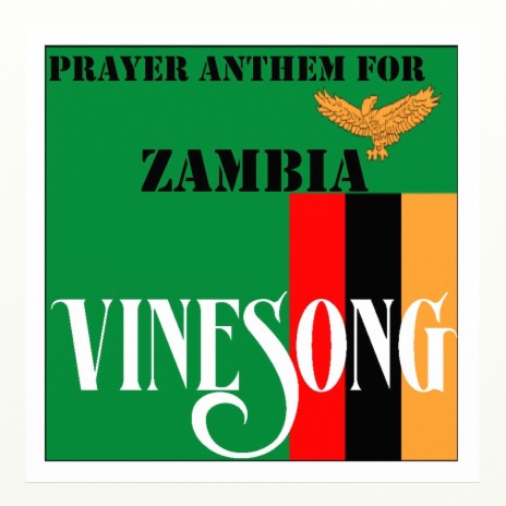 Vinesong, Prayer Anthem for Zambia | Boomplay Music