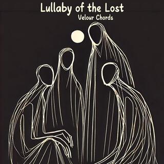 Lullaby of the Lost