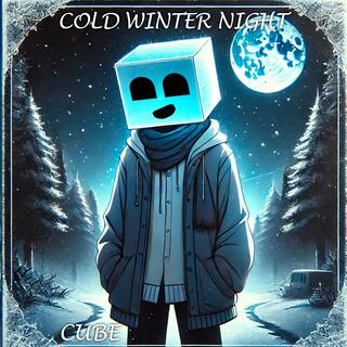 Cold Winter Night lyrics | Boomplay Music