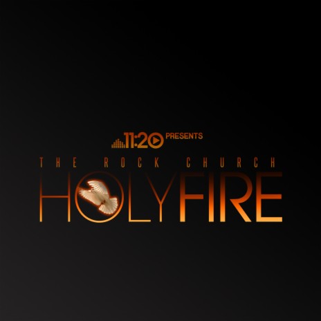 Holy Fire ft. Curtiss Glenn | Boomplay Music