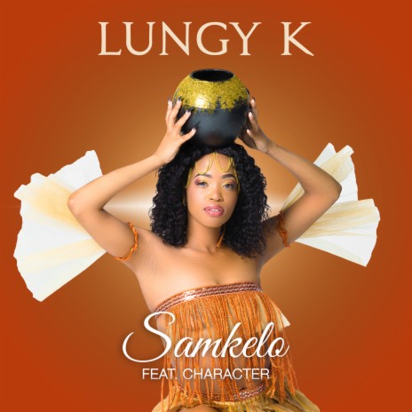 Samkelo ft. Character | Boomplay Music